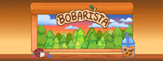 Bobarista: One Cup at a Time