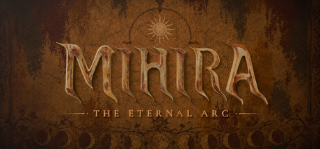 Mihira: The Eternal Arc