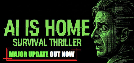AI is Home - Survival Thriller