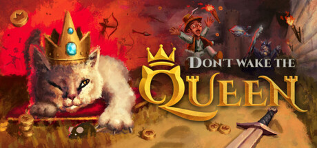 Don't Wake the Queen - similar game to Crown Siege by Ceiling Games