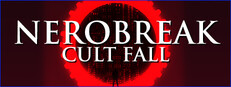 Nerobreak: Cult Fall