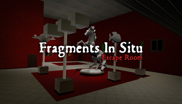 Fragments In Situ: Escape Room