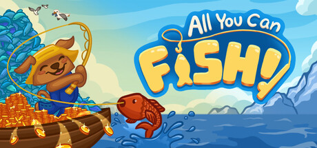 All You Can FISH! — Steam game cover