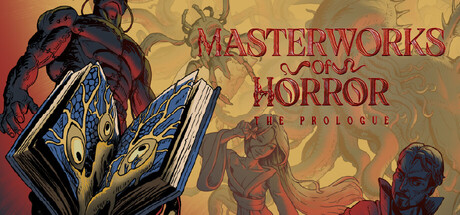 Masterworks of Horror: The Prologue
