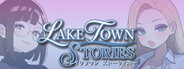 Lake Town Stories