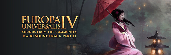 Europa Universalis IV: Sounds from the community - Kairi Soundtrack Part II