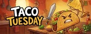 Taco Tuesday