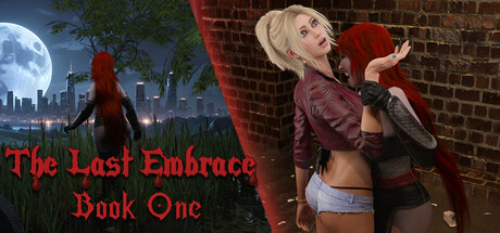 The Last Embrace: Book One