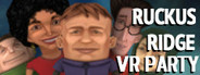 Ruckus Ridge VR Party