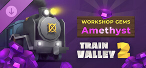 Train Valley 2: Workshop Gems - Amethyst