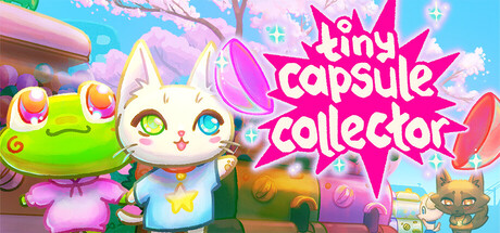 Tiny Capsule Collector — Steam game cover