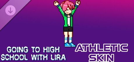Going To High School With Lira - Athletic skin banner image