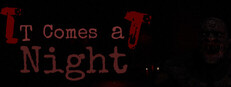 It Comes At Night Steam capsule image
