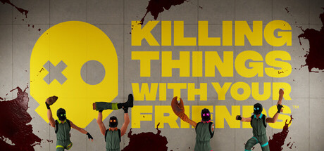 Killing Things With Your Friends Playtest