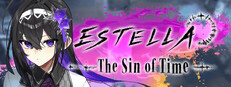 ESTELLA - The Sin of Time -