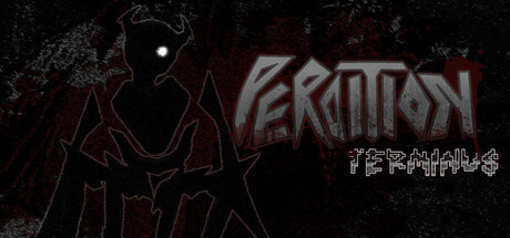 PERDITION: TERMINUS