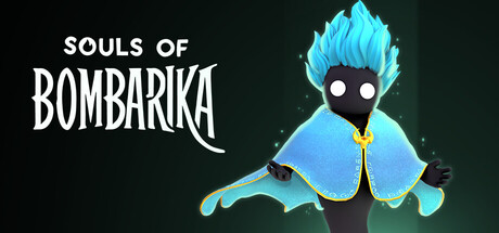 Souls of Bombarika