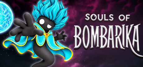 Souls of Bombarika