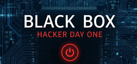 Black Box - Hacker Day One