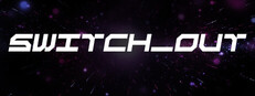 Switch_Out