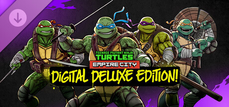 Teenage Mutant Ninja Turtles: Empire City - Digital Deluxe Edition banner image