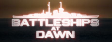 Battleships at Dawn!