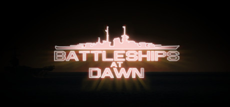 Battleships at Dawn! - Mintaka Softworks. Popular. Released July 5, 2016