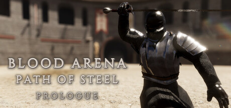 Blood Arena Path of Steel: Prologue