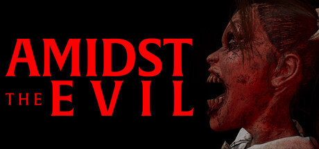 Amidst The Evil header art