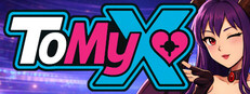 ToMyX