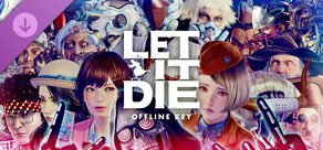 LET IT DIE: Offline Key