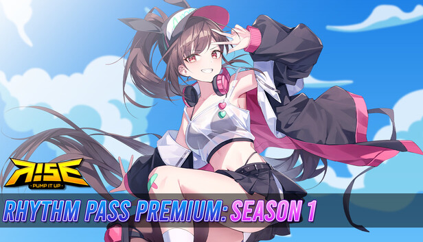 PUMP IT UP RISE - RHYTHM PASS PREMIUM : SEASON 1