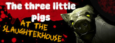 The three little pigs at the slaughterhouse cover