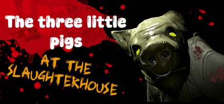 The three little pigs at the slaughterhouse header art