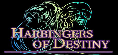 Harbingers of Destiny