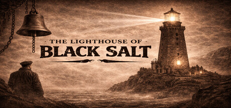 The Lighthouse of Black Salt