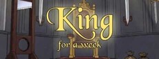 King For a Week