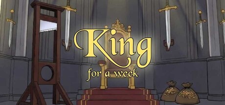 King For a Week