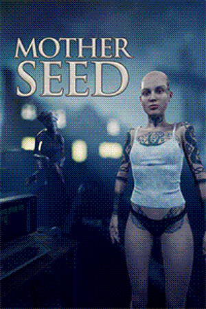 Mother Seed