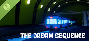 The Dream Sequence Demo