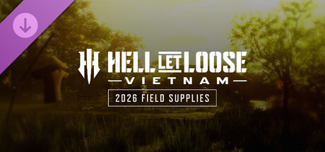 Hell Let Loose: Vietnam - 2026 Field Supplies banner image