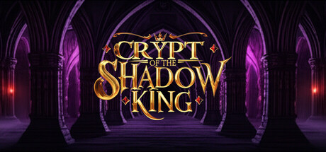 Crypt of the Shadow King - similar game to Shattering Obsidian by James Zampa