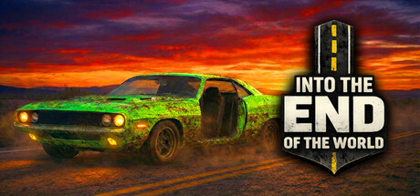 Into the End (of the World) — Steam game cover