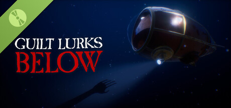 Guilt Lurks Below Demo