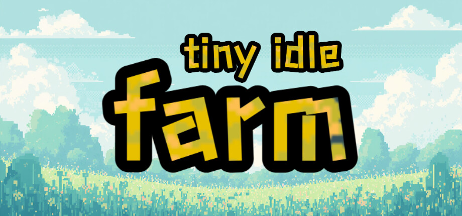 Tiny Idle Farm header image