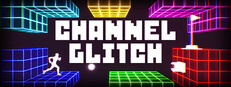 Channel Glitch