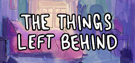 The Things Left Behind
