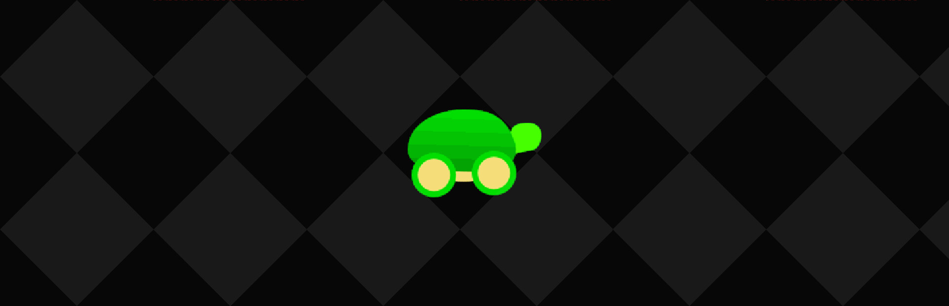 TURTLE HAS WHEELS