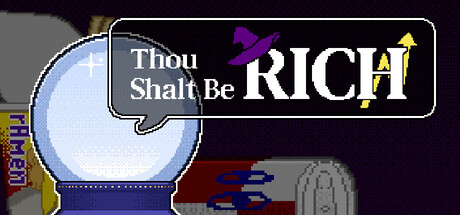 Thou Shalt Be Rich Banner