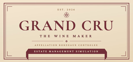 Grand Cru: The Wine Maker